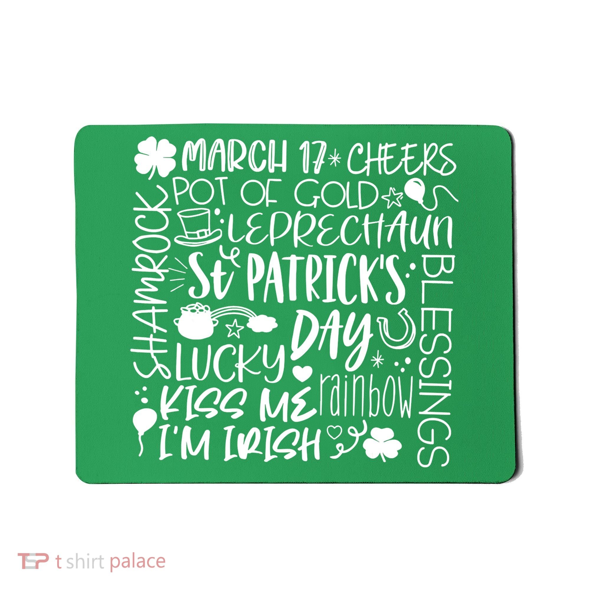 St Patrick's Day Paddy Irish Day Graphic Mousepad