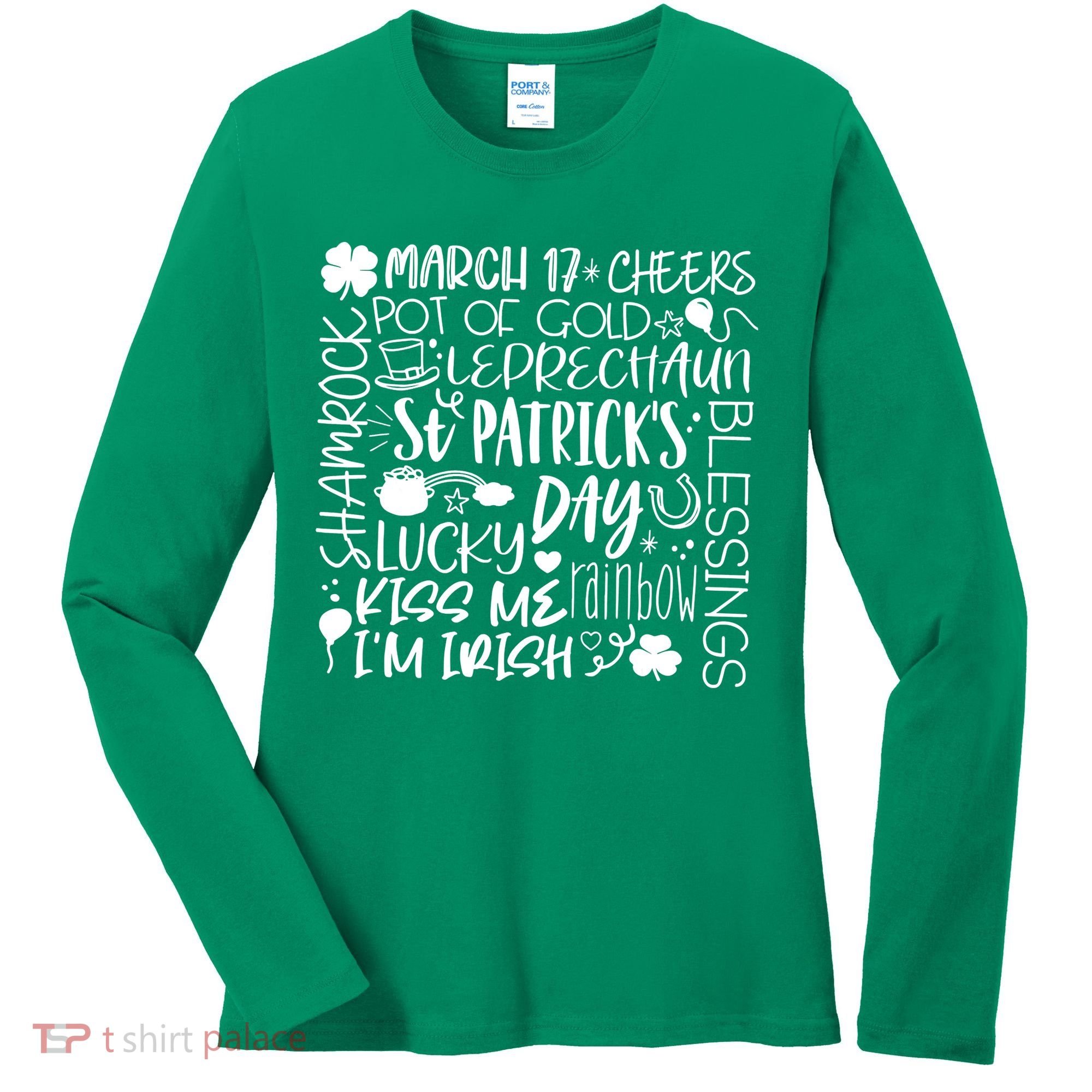 St Patrick's Day Paddy Irish Day Graphic Women's Long Sleeve Shirt