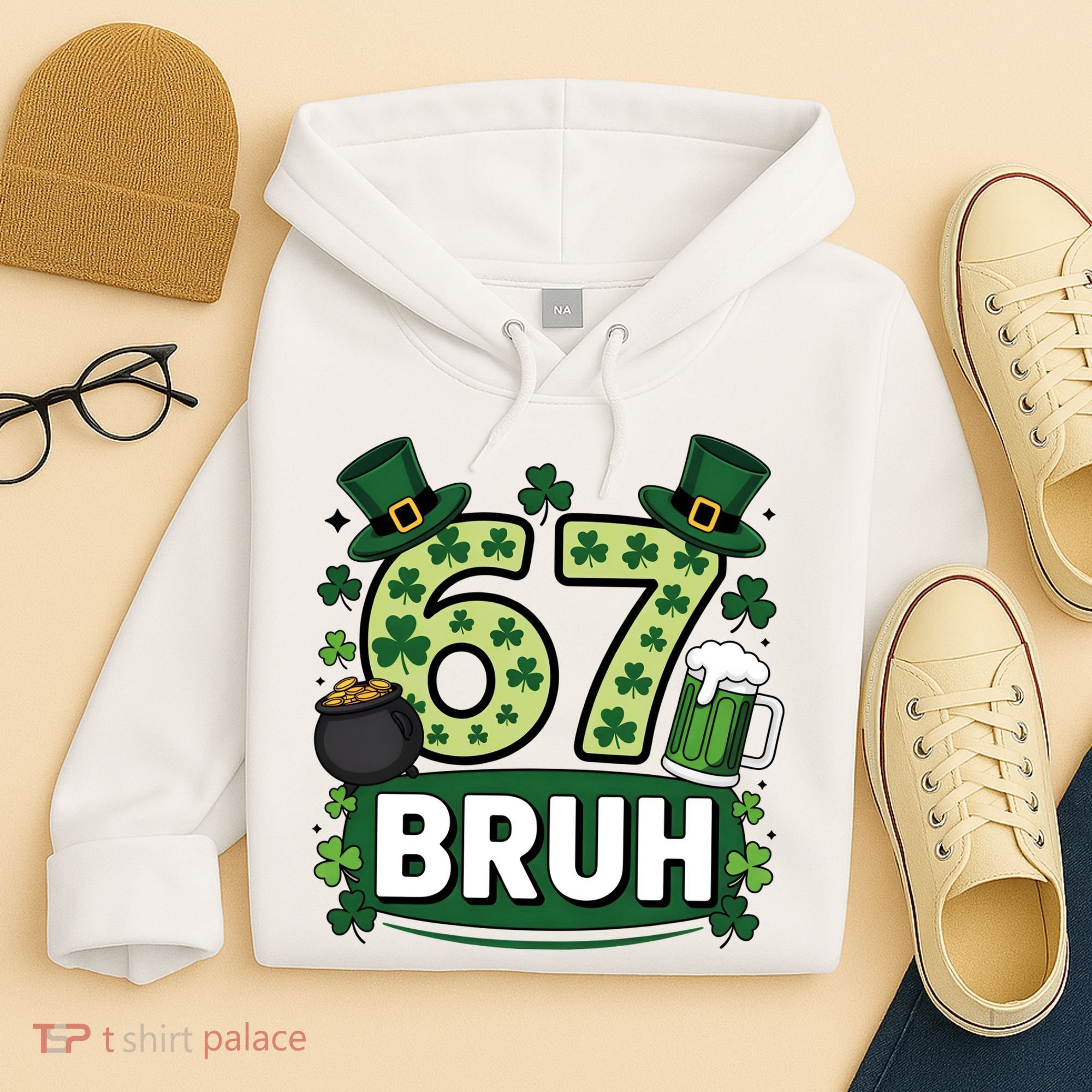 St Patrick’s Day 67 Bruh Viral Meme 6-7 Hoodie