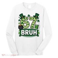 St Patrick’s Day 67 Bruh Viral Meme 6-7 Long Sleeve Shirt thumb 0