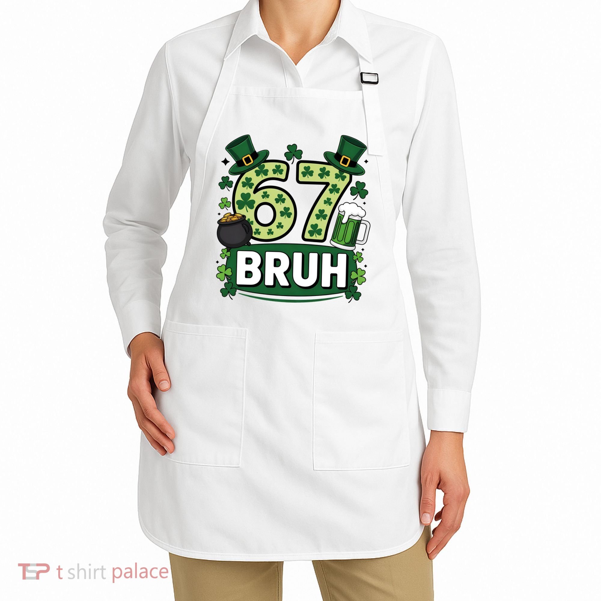 St Patrick’s Day 67 Bruh Viral Meme 6-7 Apron