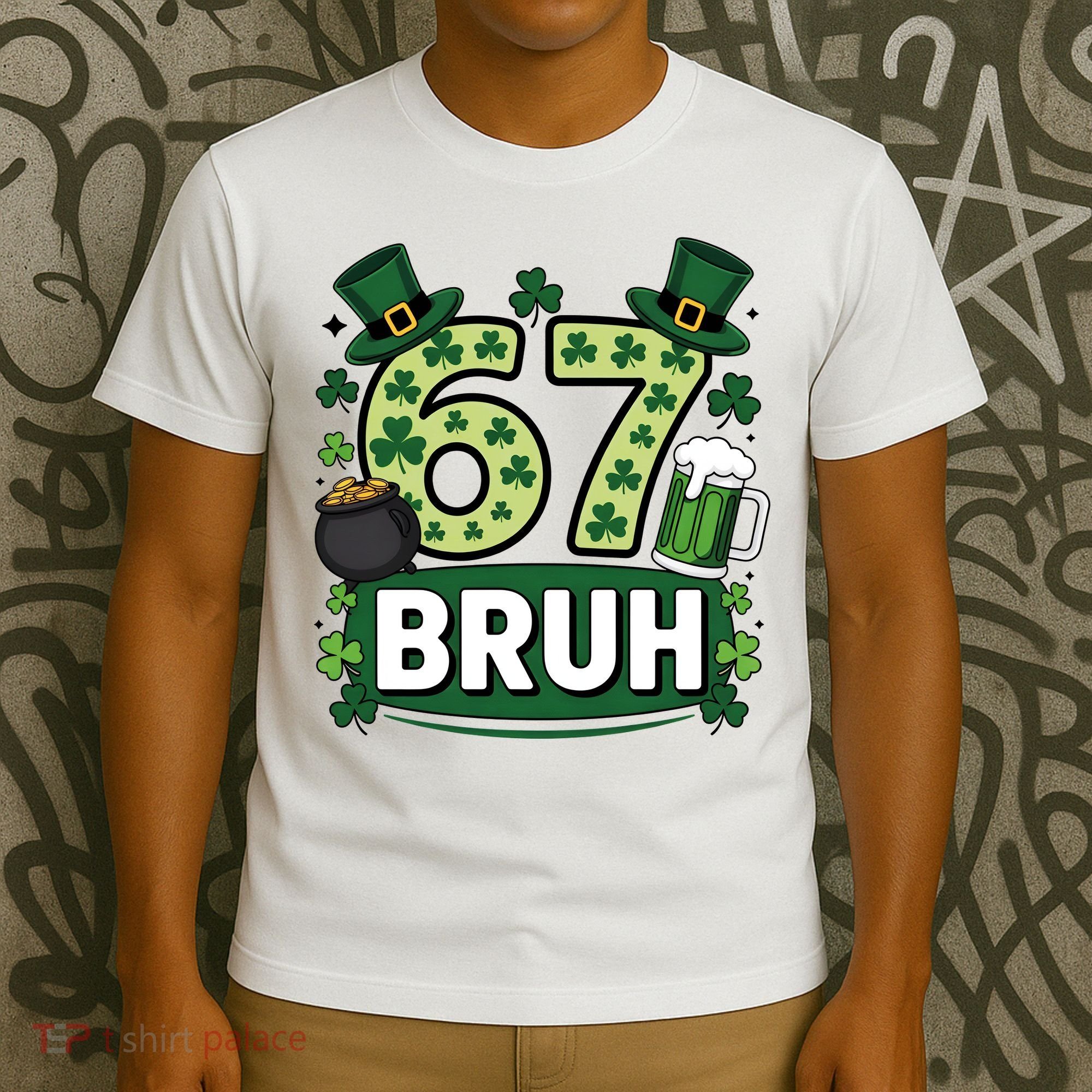 St Patrick’s Day 67 Bruh Viral Meme 6-7 T-Shirt