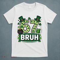 St Patrick’s Day 67 Bruh Viral Meme 6-7 T-Shirt thumb 5