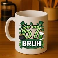 St Patrick’s Day 67 Bruh Viral Meme 6-7 Coffee Mug thumb 4