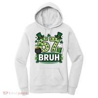 St Patrick’s Day 67 Bruh Viral Meme 6-7 Women's Hoodie thumb 0