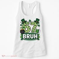 St Patrick’s Day 67 Bruh Viral Meme 6-7 Women's Tank Top thumb 0