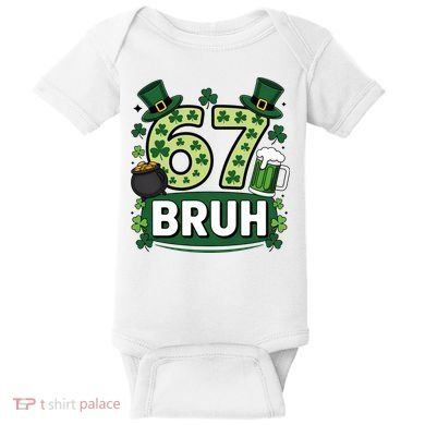St Patrick’s Day 67 Bruh Viral Meme 6-7 Baby Bodysuit