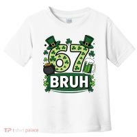 St Patrick’s Day 67 Bruh Viral Meme 6-7 Toddler T-Shirt thumb 0
