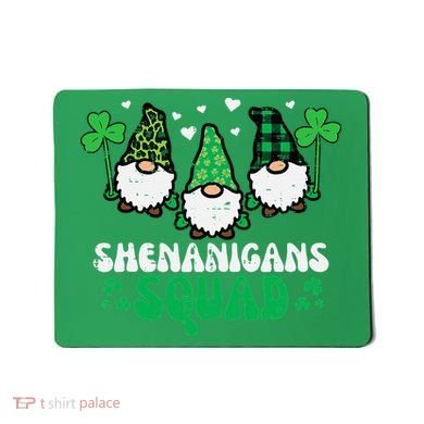 St Patricks Day Gnomes Shenanigans Squad Mousepad