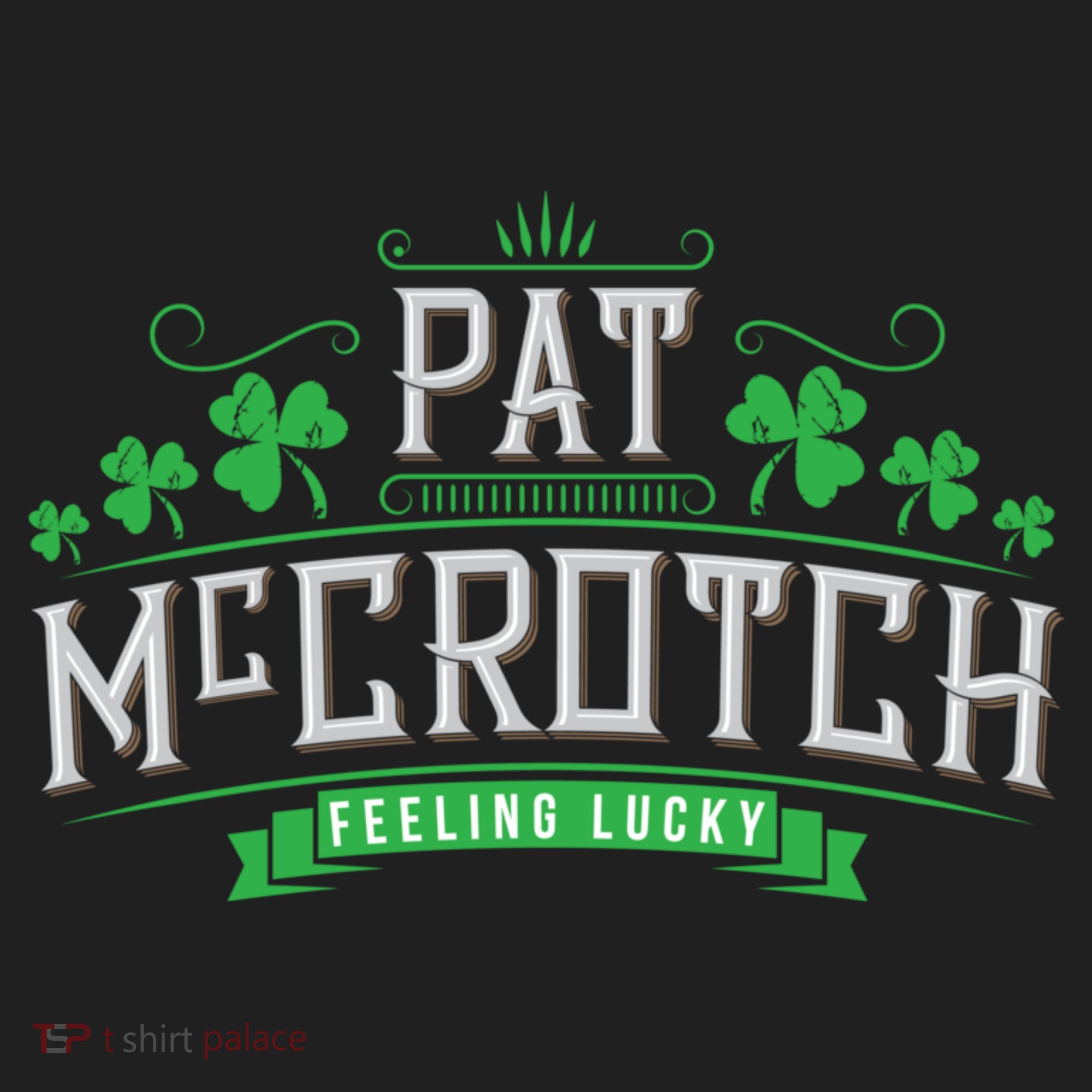 St Patricks Day, Funny St Patricks Day, Pat McCrotch Tumbler