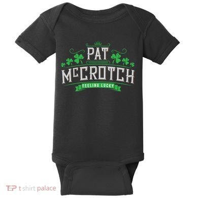 St Patricks Day, Funny St Patricks Day, Pat McCrotch Baby Bodysuit