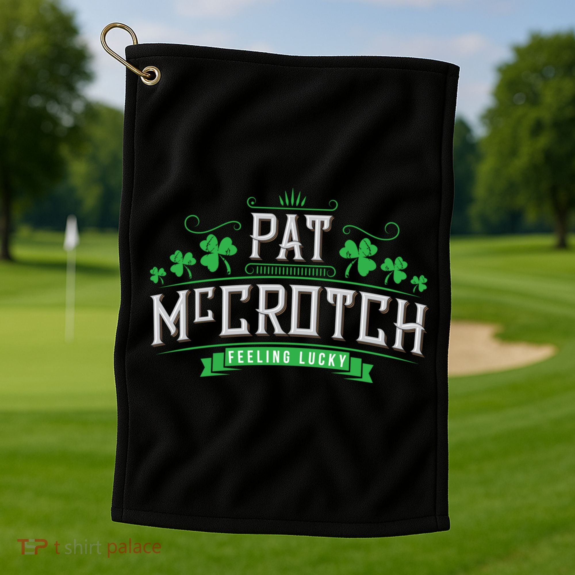 St Patricks Day, Funny St Patricks Day, Pat McCrotch Golf Towel