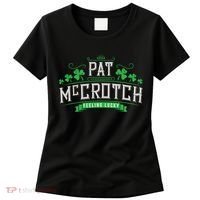 St Patricks Day, Funny St Patricks Day, Pat McCrotch Women's T-Shirt thumb 0