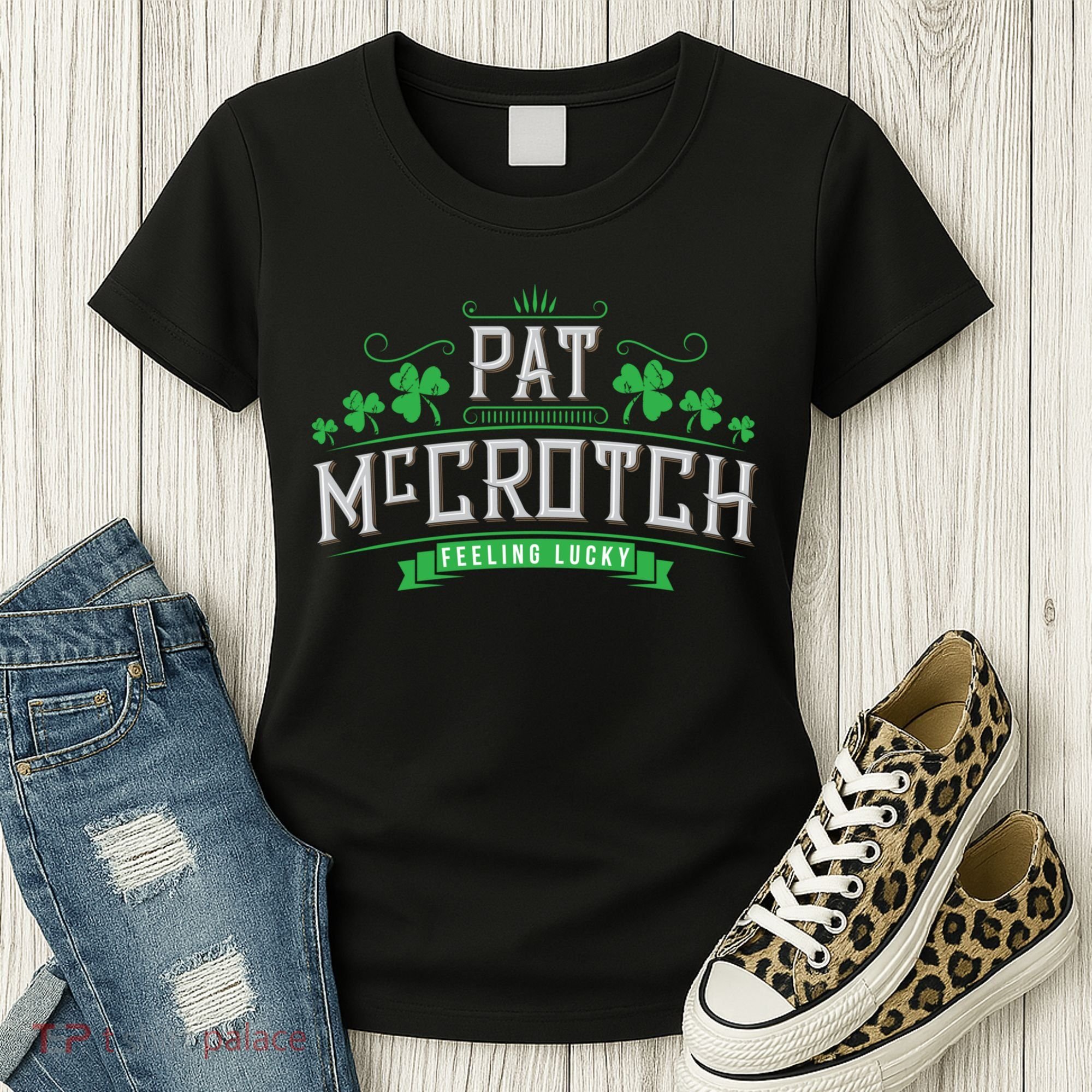 St Patricks Day, Funny St Patricks Day, Pat McCrotch Women's T-Shirt
