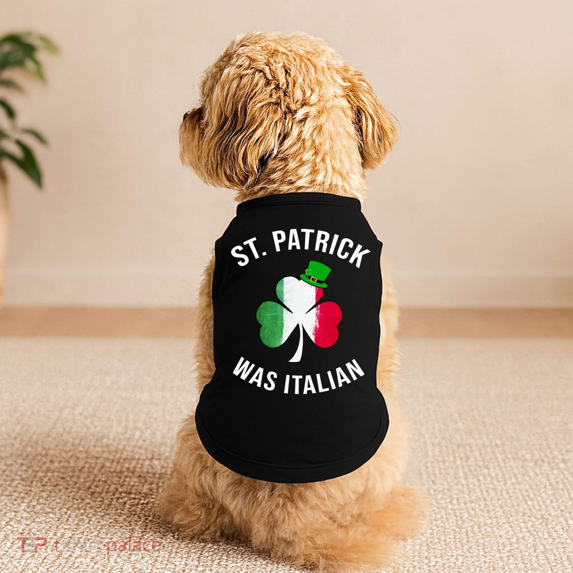 St Patricks Day, St Patrick Was Italian, Irish Shamrock Doggie Tank