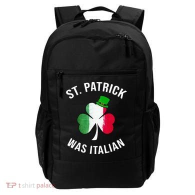 St Patricks Day, St Patrick Was Italian, Irish Shamrock Backpack