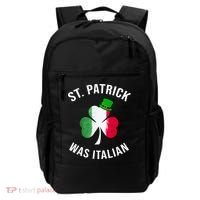 St Patricks Day, St Patrick Was Italian, Irish Shamrock Backpack thumb 0