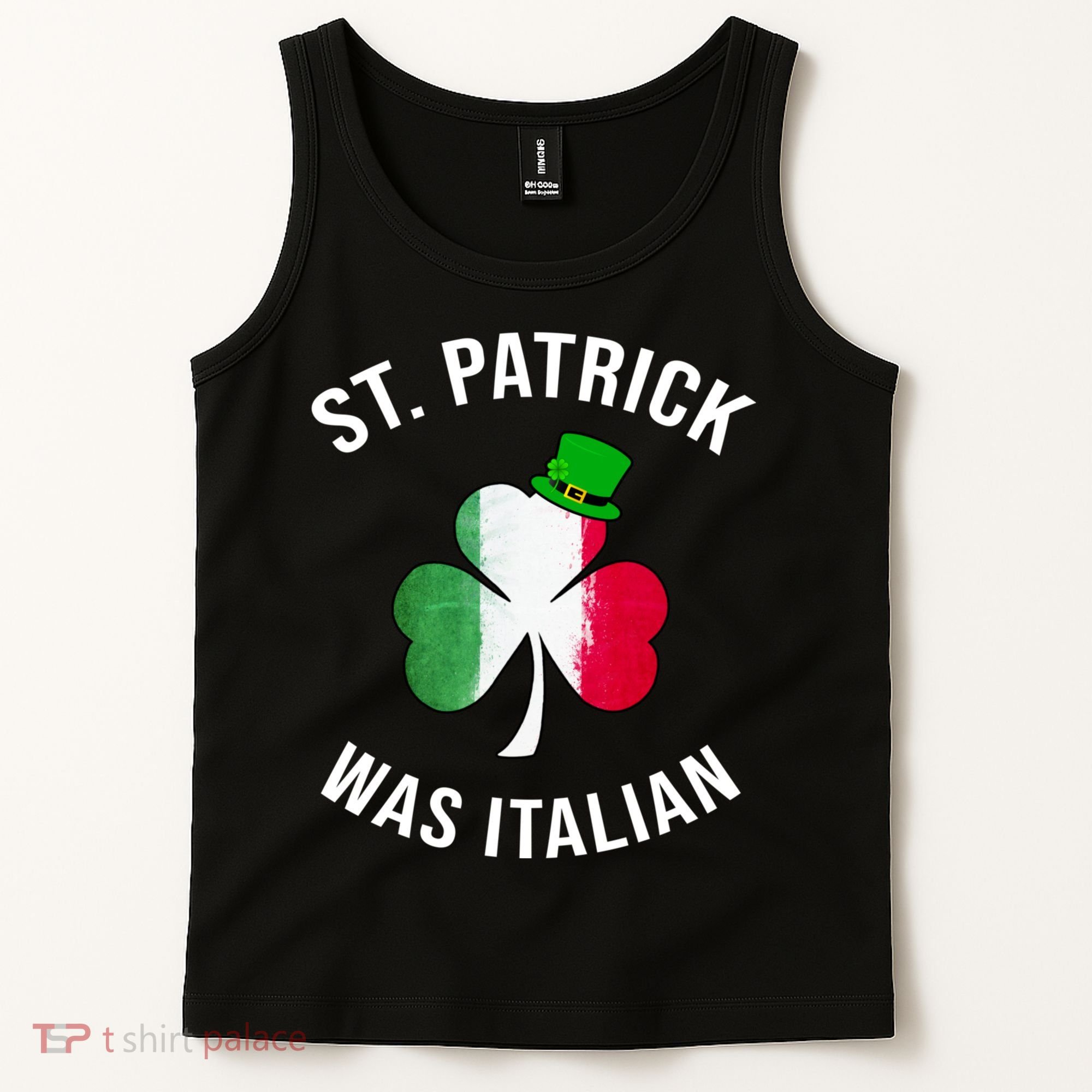 St Patricks Day, St Patrick Was Italian, Irish Shamrock Tank Top