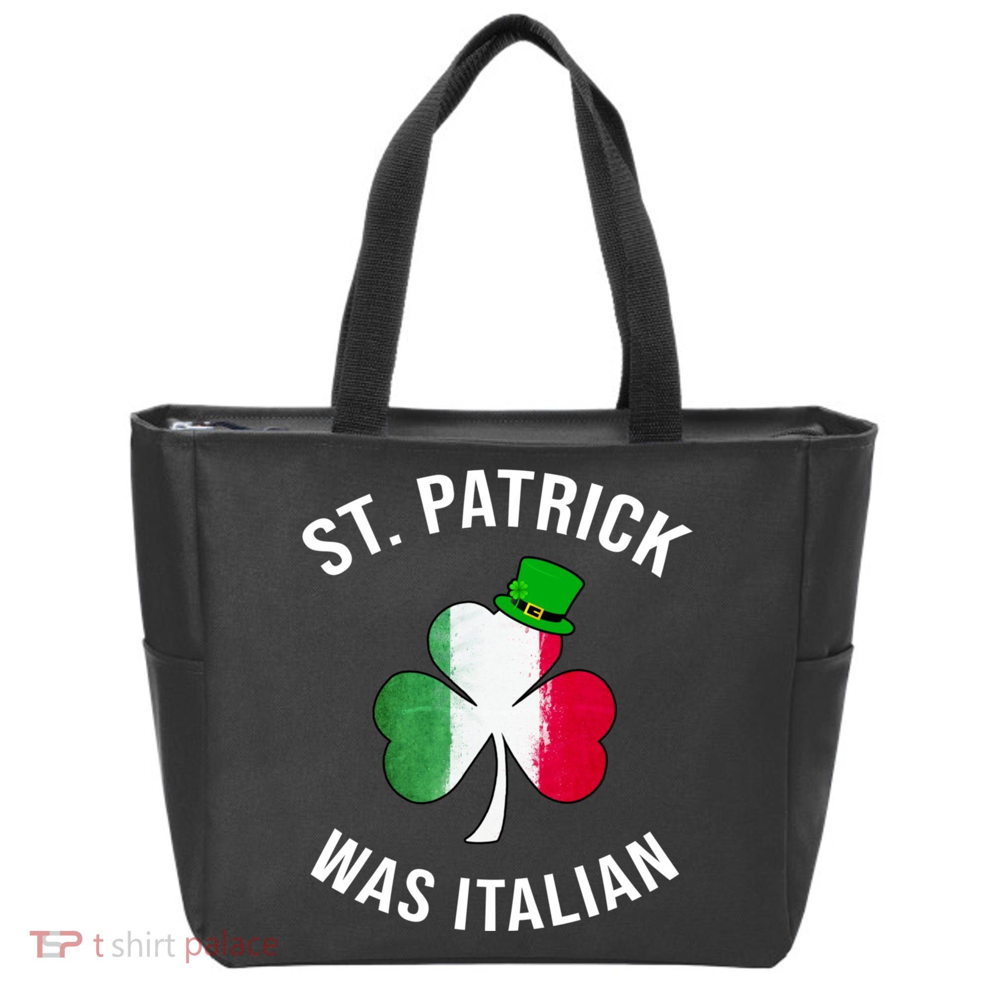 St Patricks Day, St Patrick Was Italian, Irish Shamrock Tote Bag