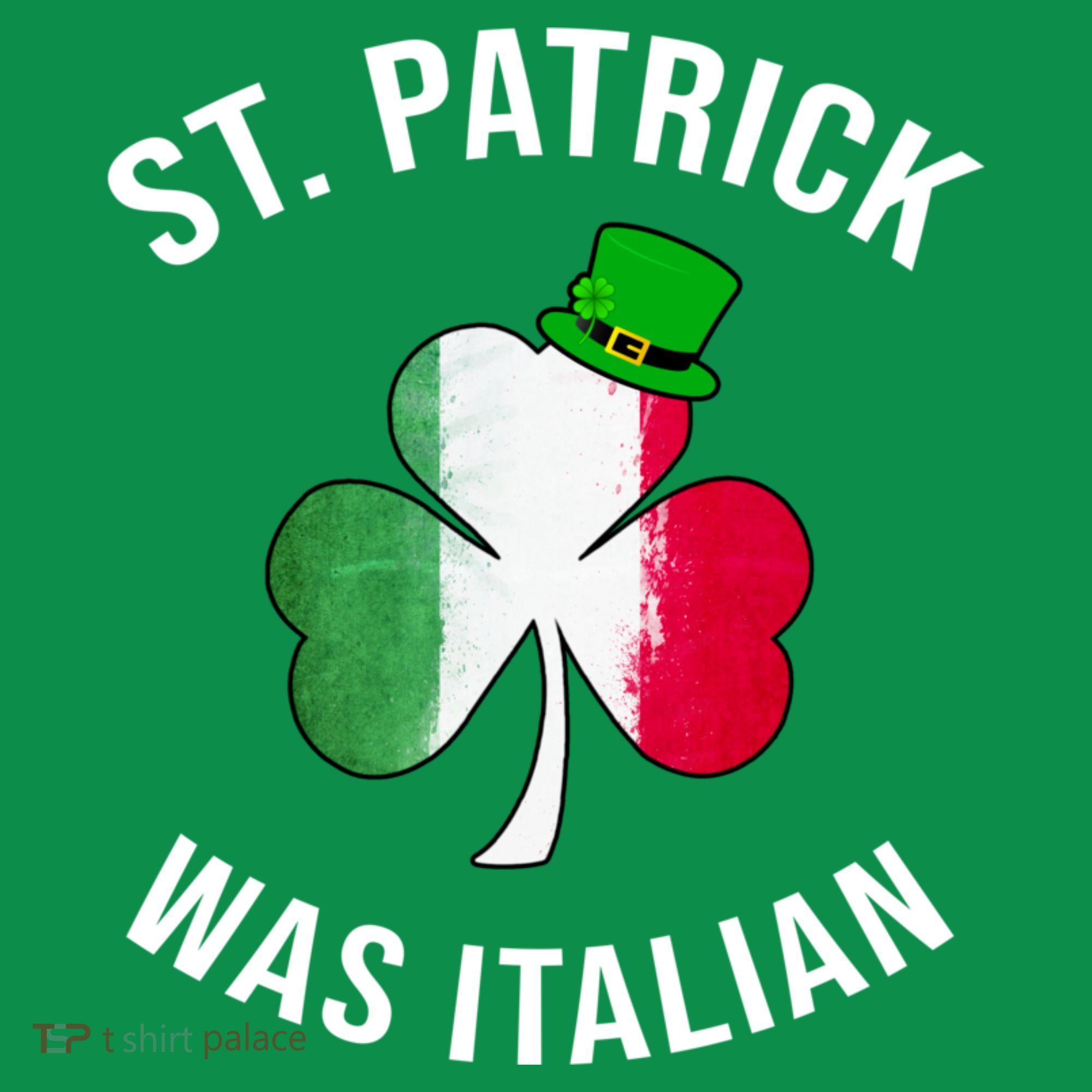 St Patricks Day, St Patrick Was Italian, Irish Shamrock Long Sleeve Shirt