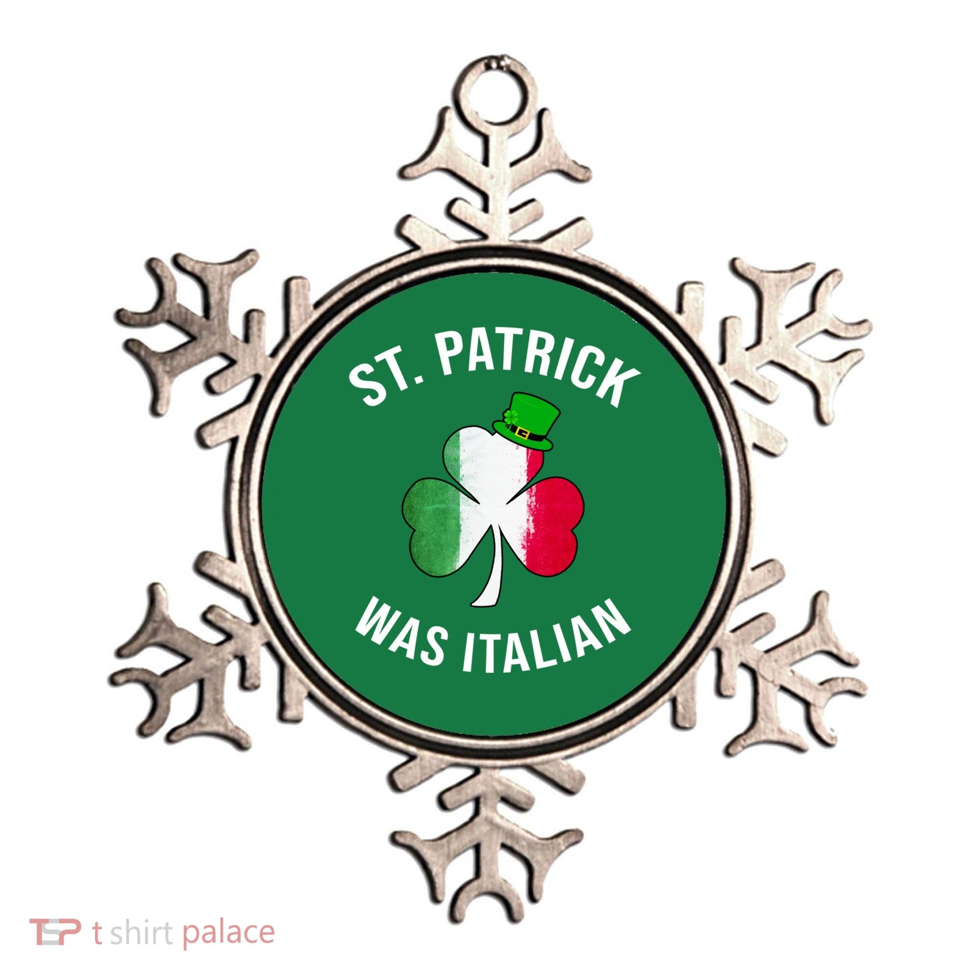 St Patricks Day, St Patrick Was Italian, Irish Shamrock Ornament