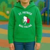 St Patricks Day, St Patrick Was Italian, Irish Shamrock Kids Hoodie thumb 3