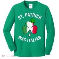 St Patricks Day, St Patrick Was Italian, Irish Shamrock Kids Long Sleeve Shirt thumb 0
