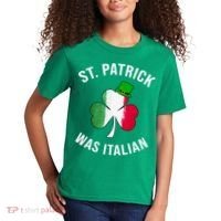 St Patricks Day, St Patrick Was Italian, Irish Shamrock Kids T-Shirt thumb 2