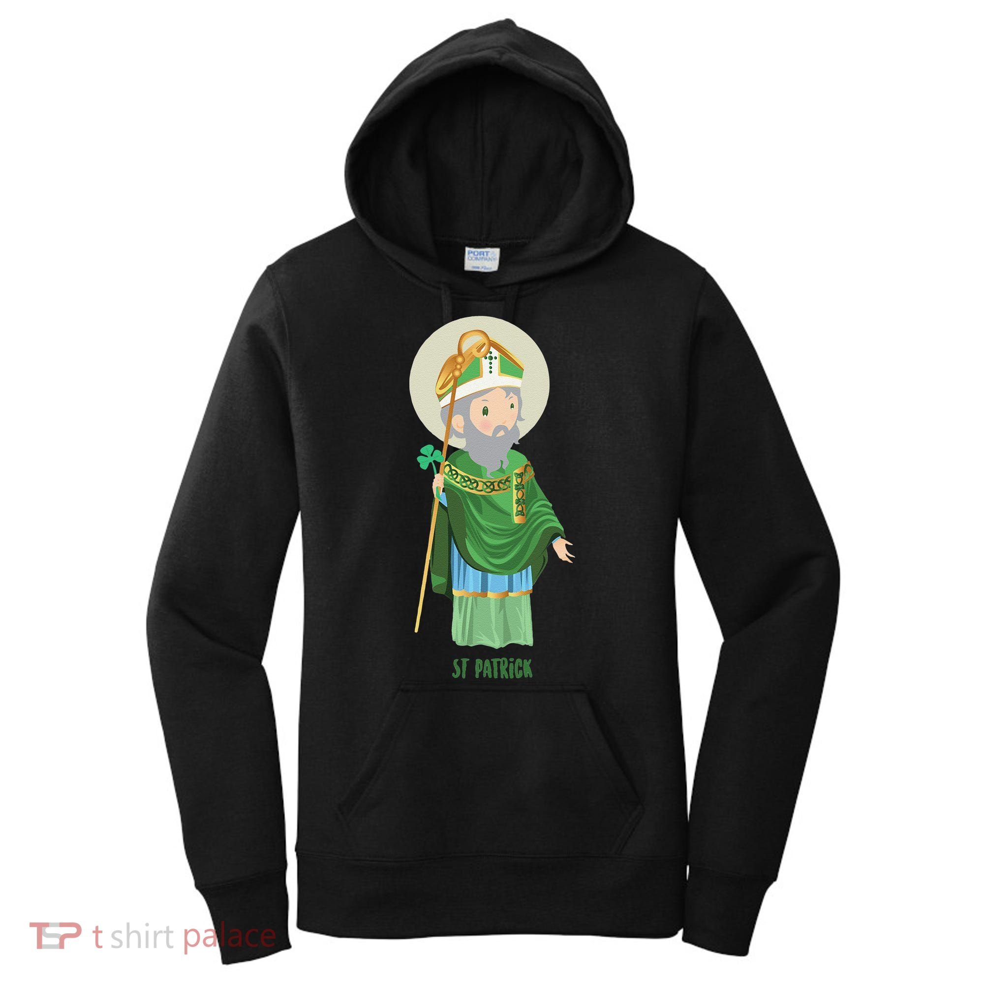 Saint Patricks Day Pray For Us St Patrick's Catholic Patty's Happy Women's Hoodie