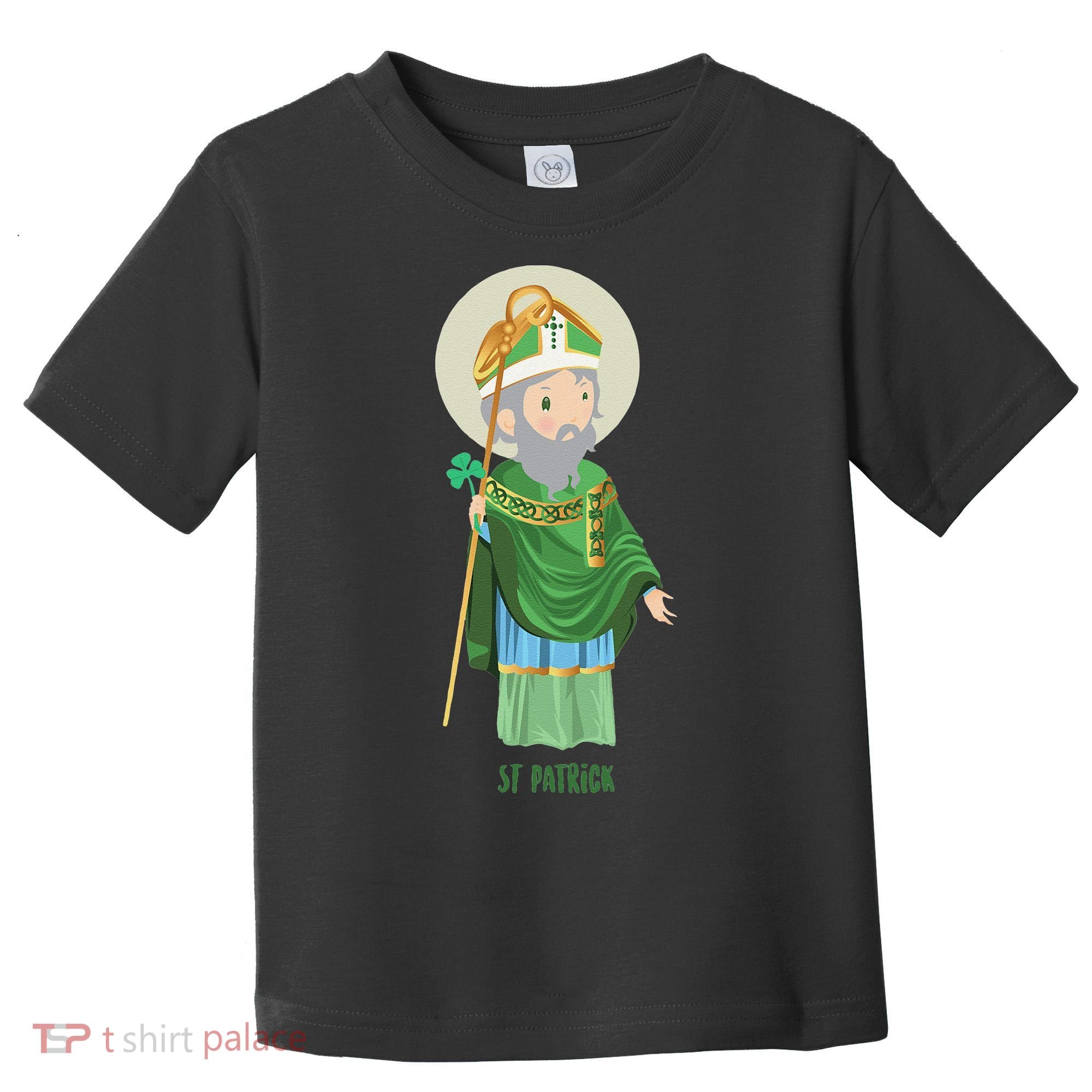 Saint Patricks Day Pray For Us St Patrick's Catholic Patty's Happy Toddler T-Shirt