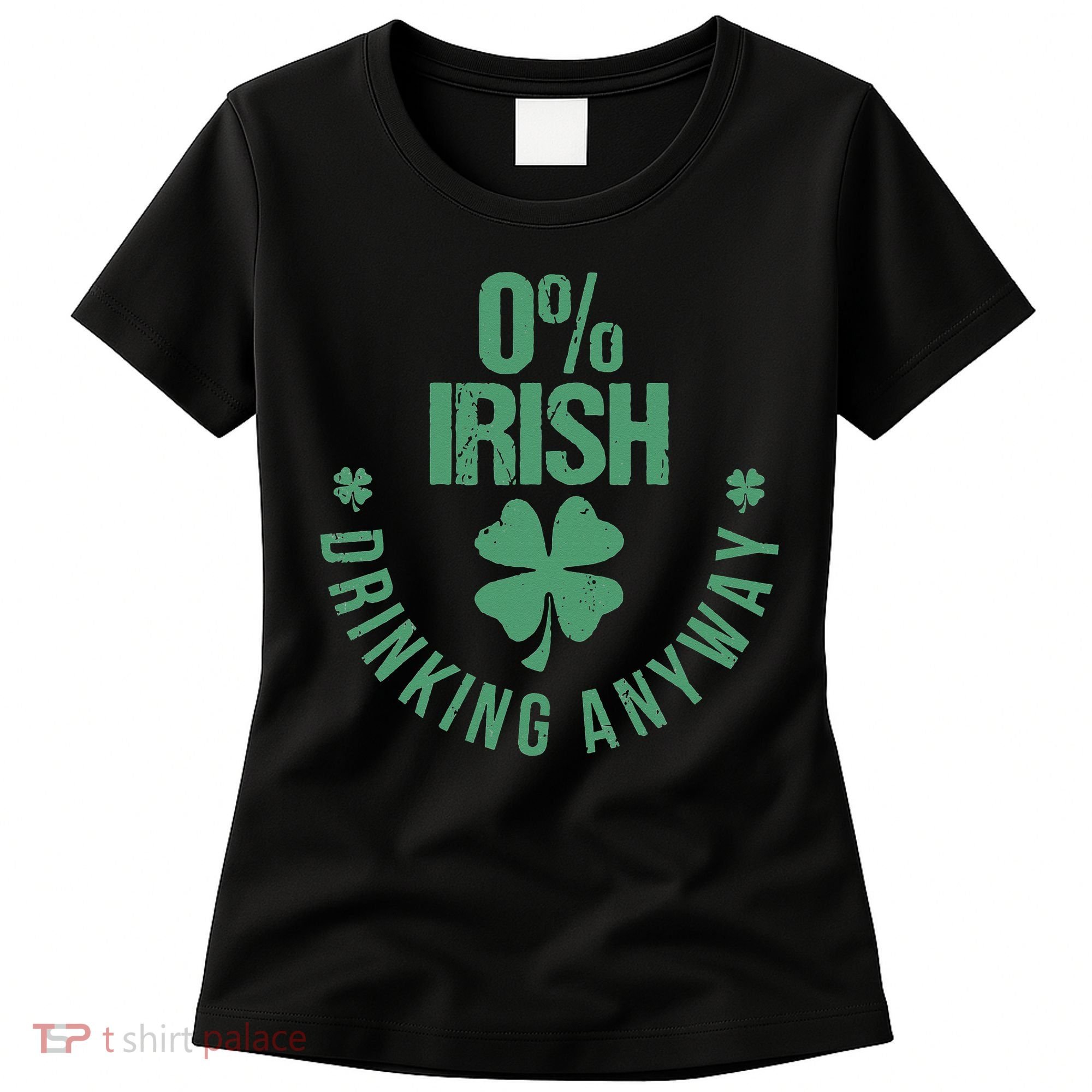 St Patricks Day Funny 0 Irish Pub Shamrock Women's T-Shirt