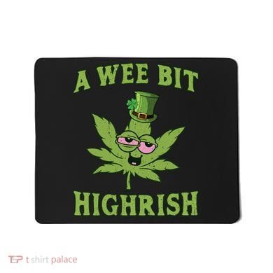 St Patricks Day, A Wee Bit, Funny St Patricks Day Mousepad