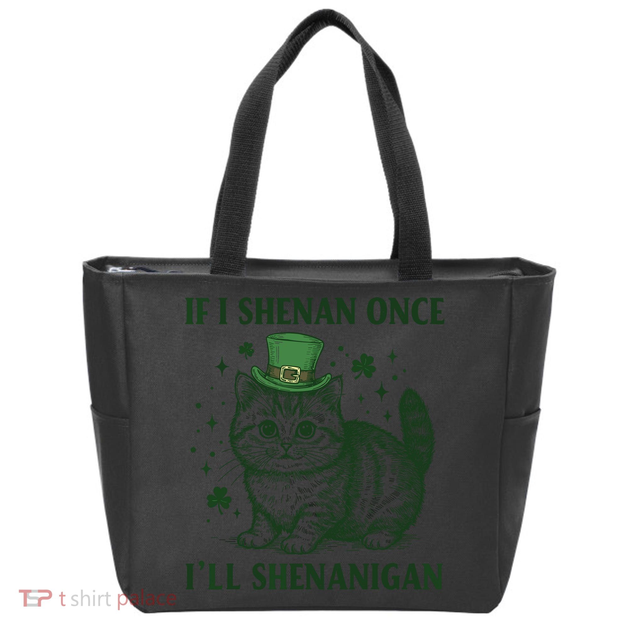 St Patricks Day If I Shenan Once I’Ll Shenanigan Funny Cat Tote Bag