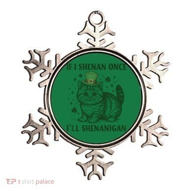 St Patricks Day If I Shenan Once I’Ll Shenanigan Funny Cat Ornament