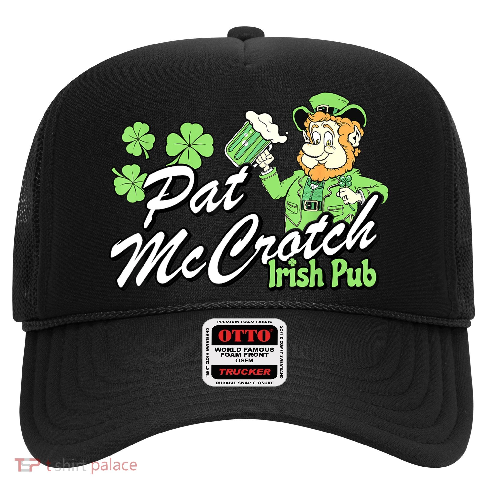 St. PattyS Day Pat Mccrotch Irish Pub Lucky Clover Hat