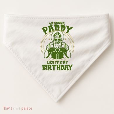 St Patricks Day We Gonna Paddy Like Its My Birthday USA-Made Doggie Bandana