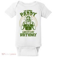 St Patricks Day We Gonna Paddy Like Its My Birthday Baby Bodysuit thumb 0