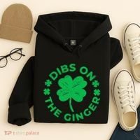 St Patricks Dibs On The Ginger Gift Hoodie thumb 4