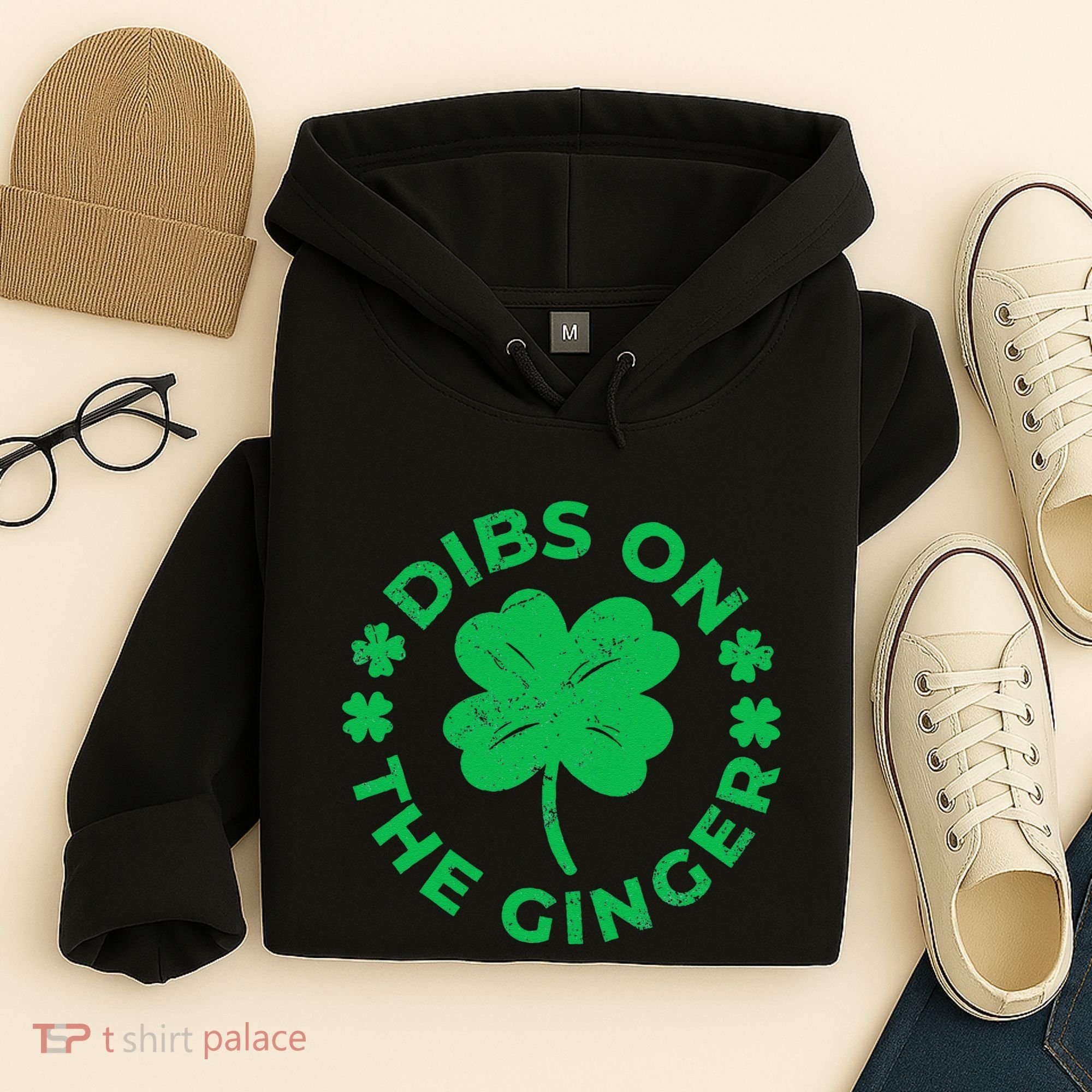 St Patricks Dibs On The Ginger Gift Hoodie