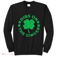St Patricks Dibs On The Ginger Gift Sweatshirt thumb 0