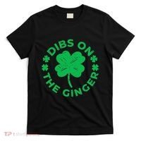 St Patricks Dibs On The Ginger Gift T-Shirt thumb 0