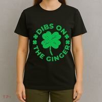 St Patricks Dibs On The Ginger Gift T-Shirt thumb 4