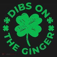 St Patricks Dibs On The Ginger Gift T-Shirt thumb 7