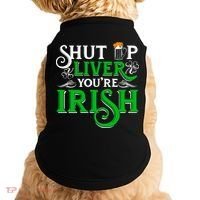 St Patricks Day, Funny St Patricks Day, Funny Irish, St Patricks Day Drinking 4 Doggie Tank thumb 0
