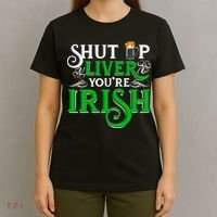 St Patricks Day, Funny St Patricks Day, Funny Irish, St Patricks Day Drinking 4 T-Shirt thumb 4
