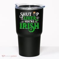 St Patricks Day, Funny St Patricks Day, Funny Irish, St Patricks Day Drinking 4 Tumbler thumb 0