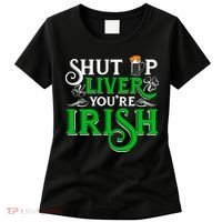 St Patricks Day, Funny St Patricks Day, Funny Irish, St Patricks Day Drinking 4 Women's T-Shirt thumb 0