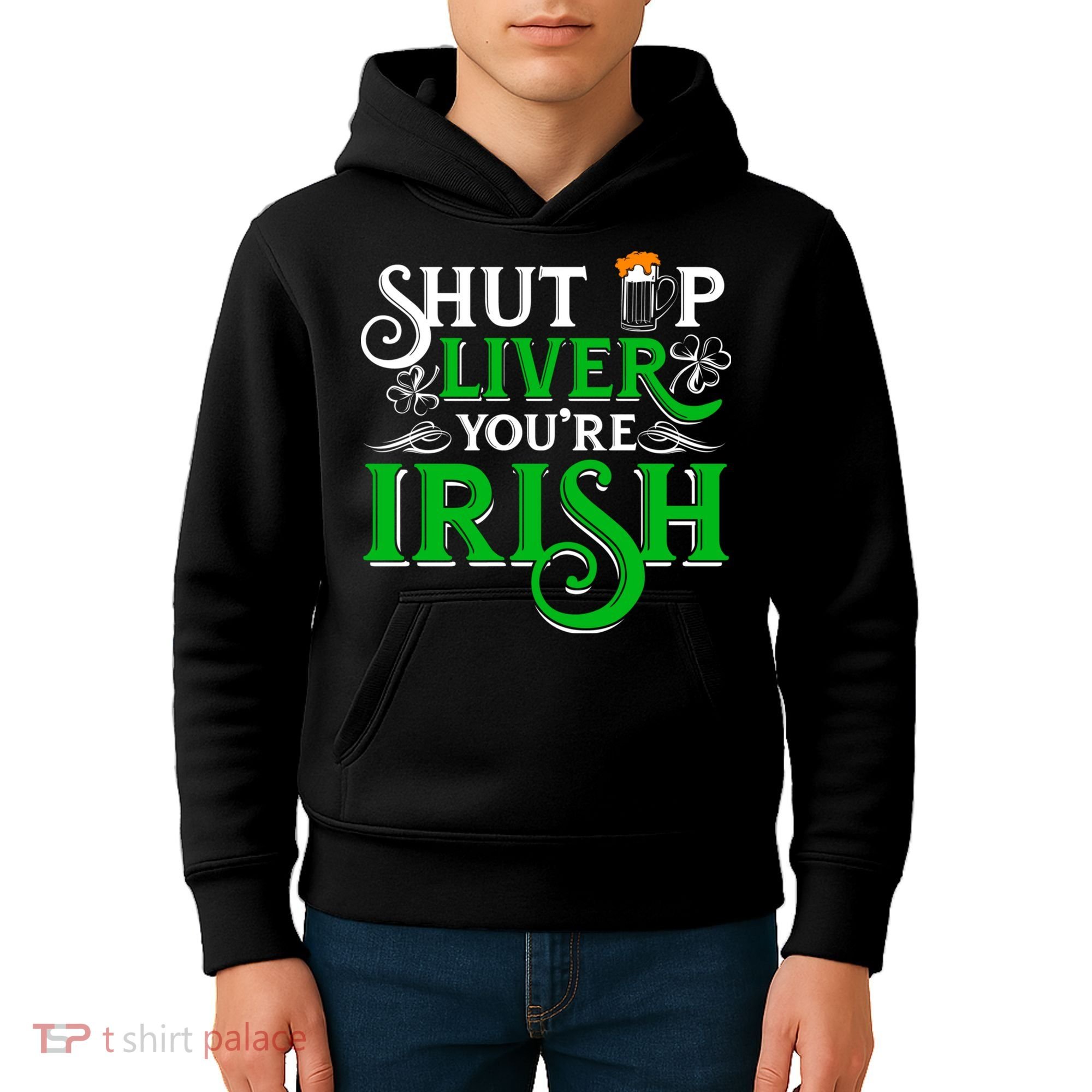 St Patricks Day, Funny St Patricks Day, Funny Irish, St Patricks Day Drinking 4 Kids Hoodie