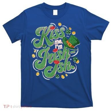 St PatrickS Day Me I Am Irishish Designs Gift T-Shirt