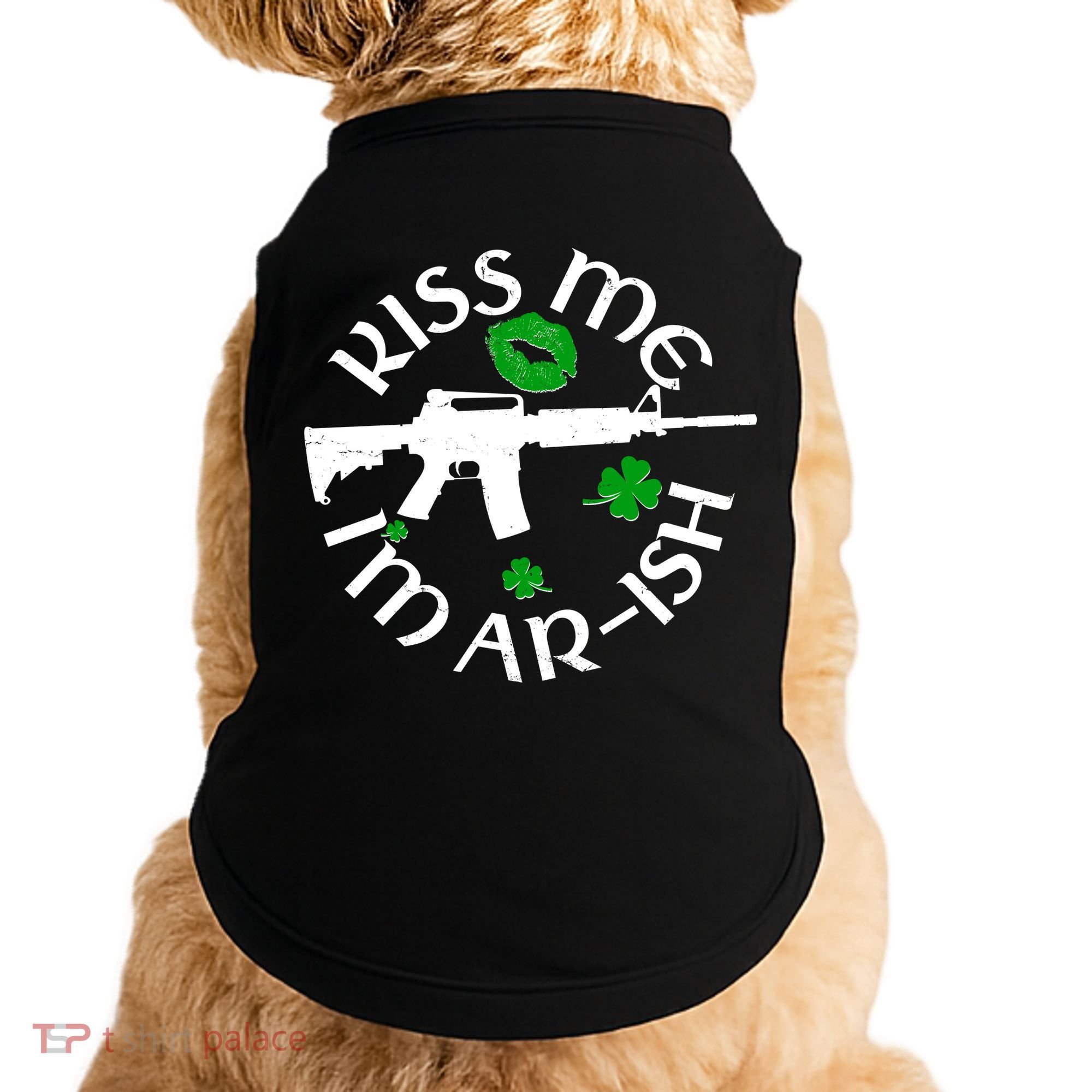 St Patricks Day Kiss Me Im Arish Ar Gun Doggie Tank